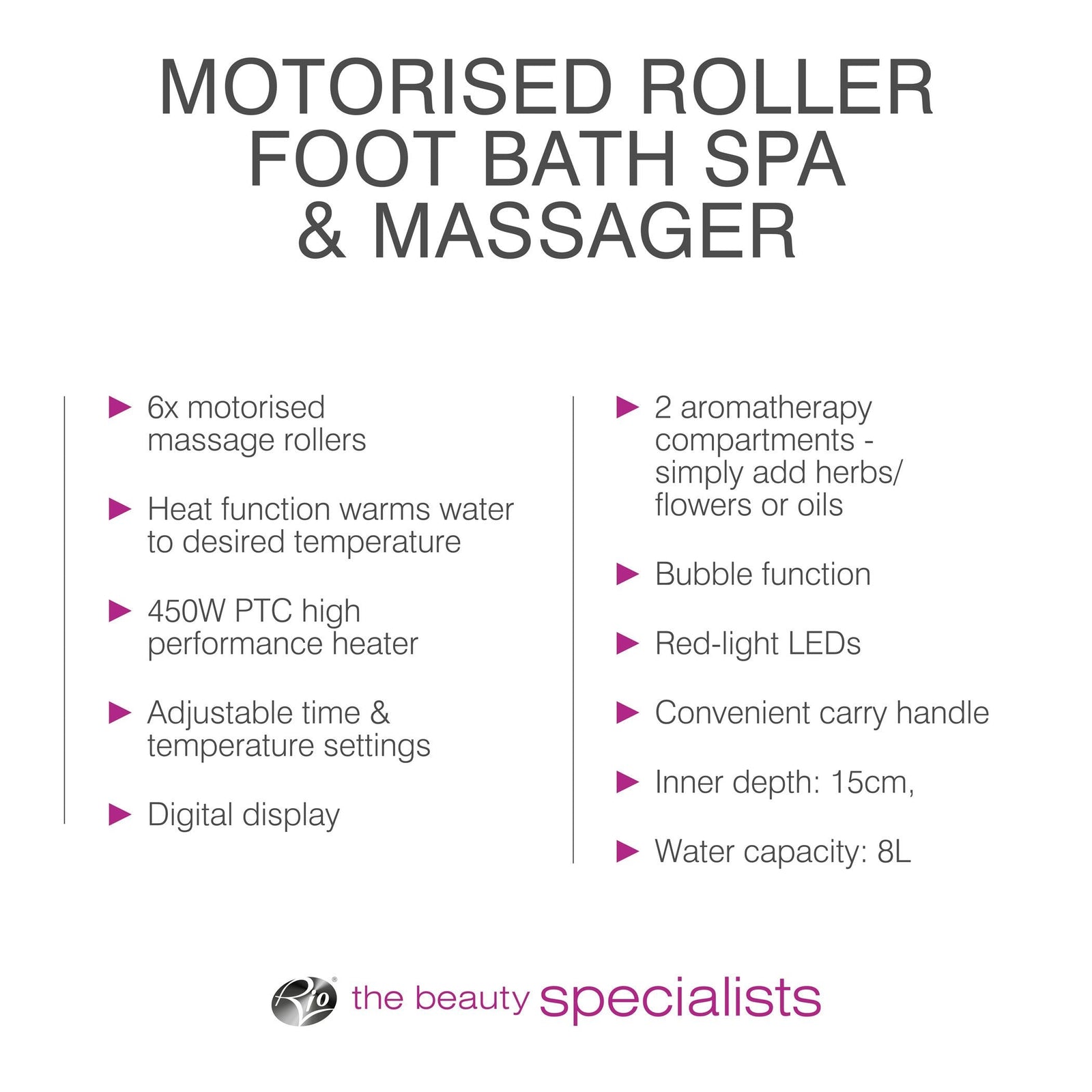 bulleted text listing features: 6x motorised massage rollers, Heat function warms water to desired temperature, 450w PTC high performance heater, Adjustable time and temperature settings, digital display, 2 aromatherapy compartments - simply add herbs/flowers or oils, Bubble function, Red-light LED's, convenient carry handle, inner depth 15cm, water capacity 8L