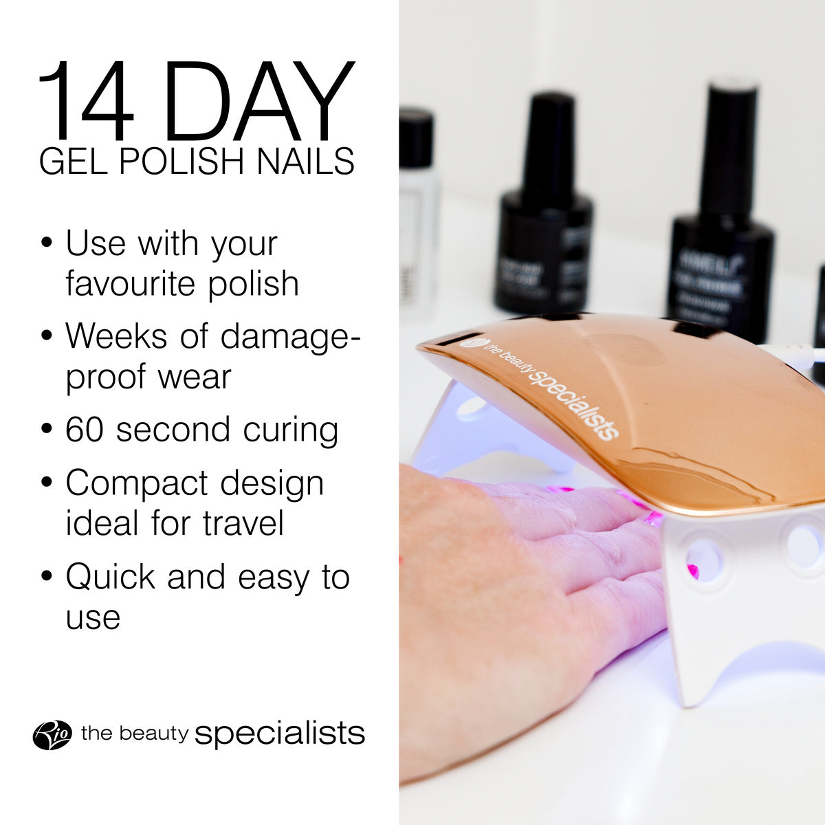 A hand is cured under a nail lamp for gel polish, with black polish bottles in the background. Text highlights Rio’s 14 Day Gel Polish Nails, offering long-lasting shine and the benefits of a professional manicure system.