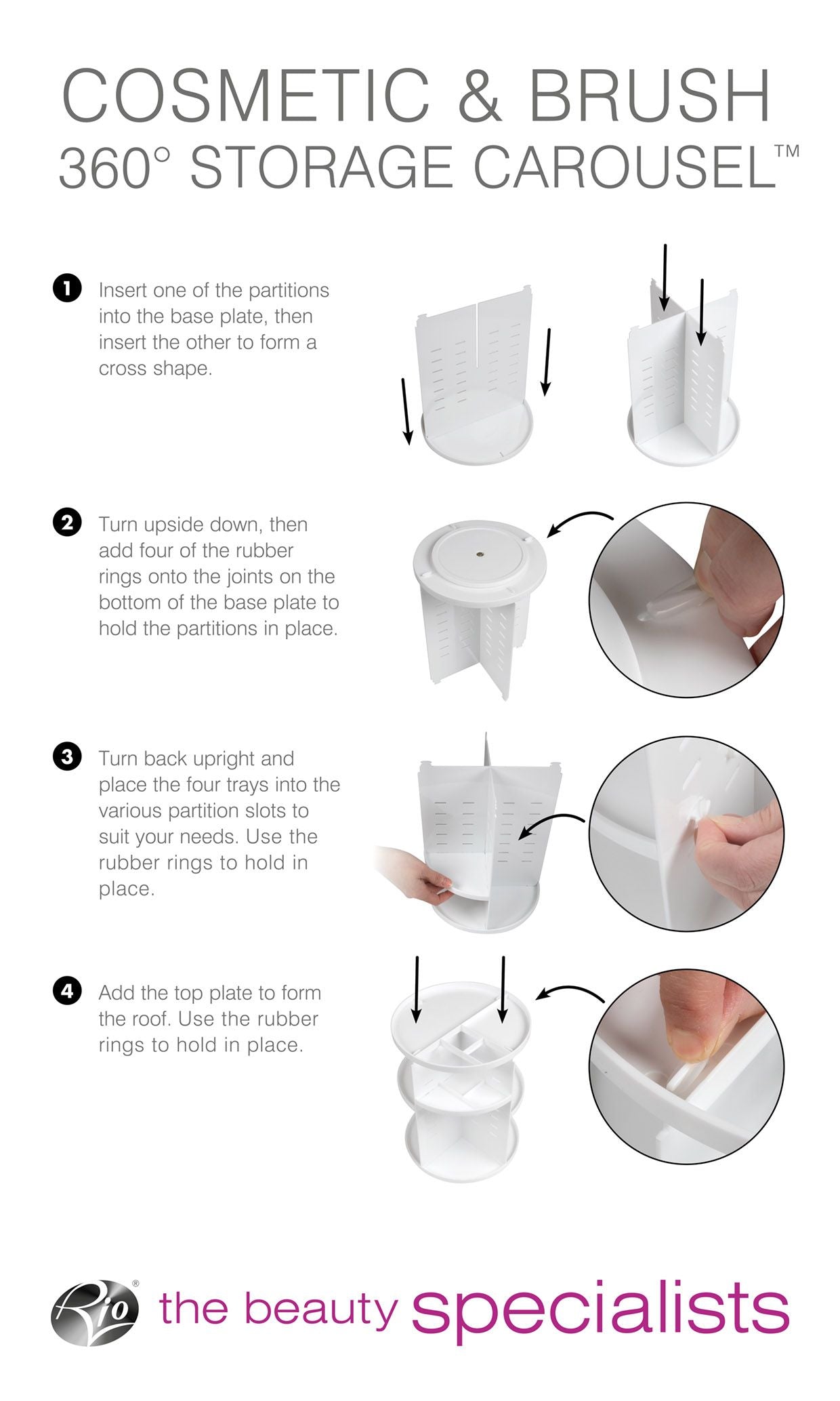 The Rio Cosmetic & Brush Storage Carousel includes assembly instructions with images, showing how to attach the partitions, base plate, rubber rings, and top plate for convenient 360° access to your beauty storage.